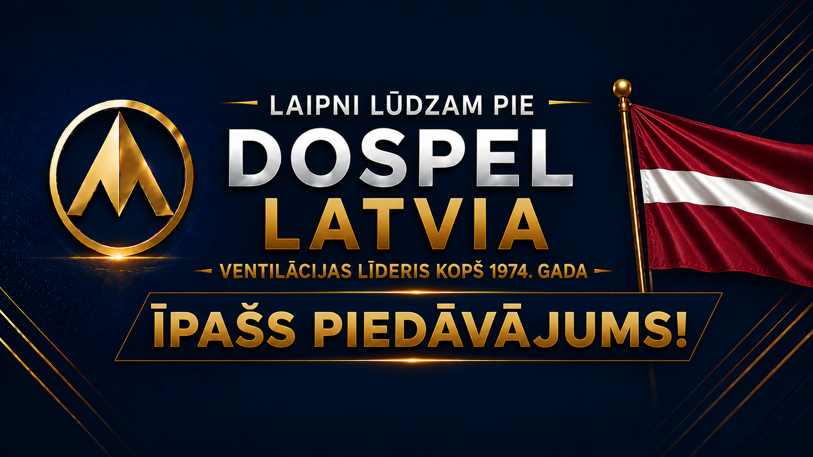 Laipni lūdzam Dospel īpašā piedāvājuma bannerī