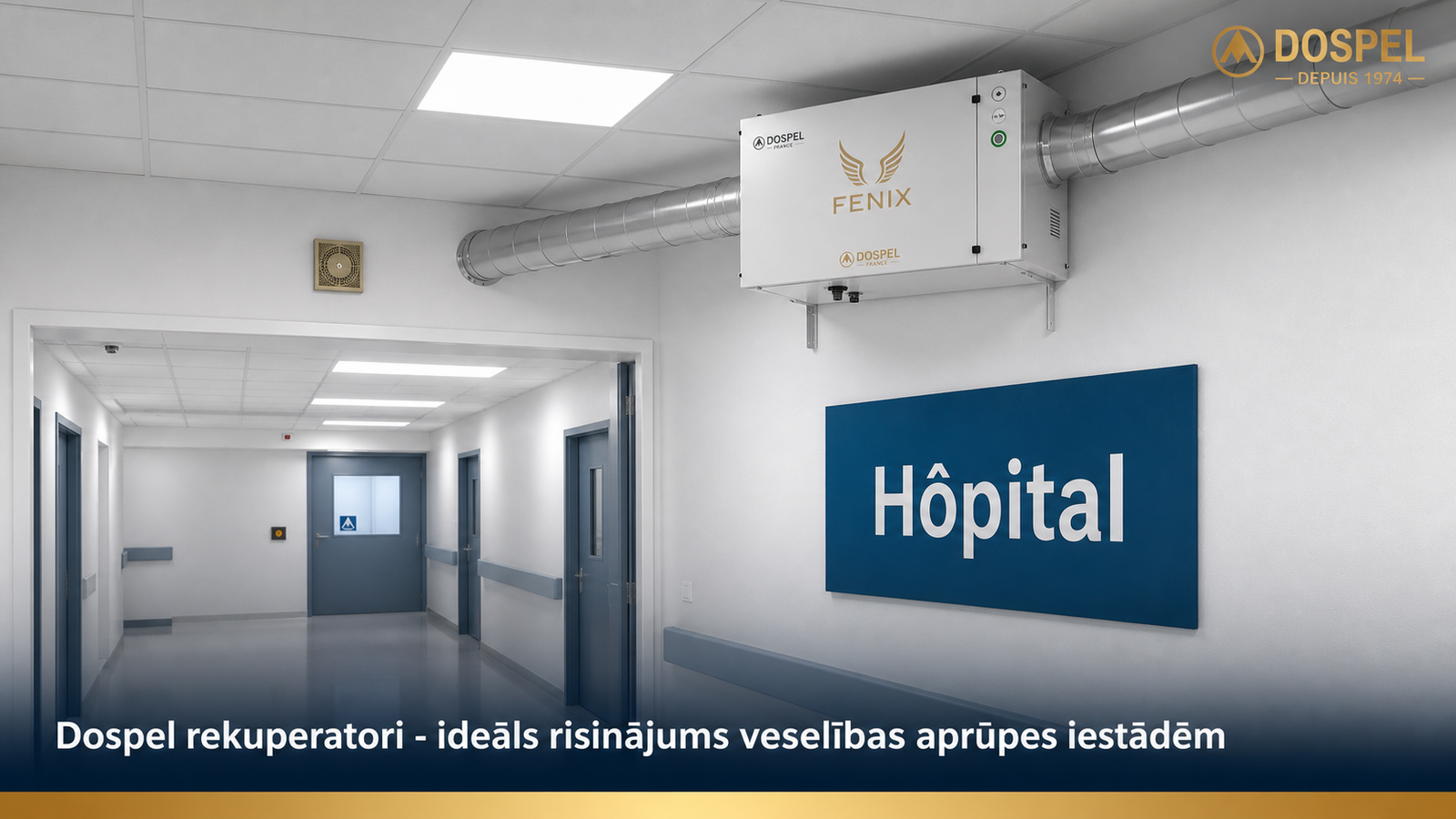 Dospel rekuperācijas risinājums veselības aprūpei banneris
